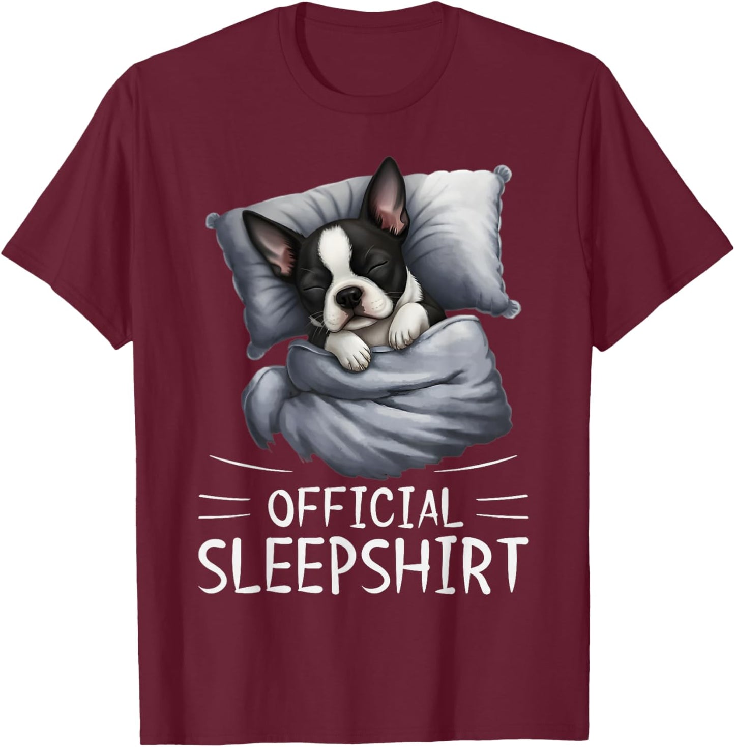 Boston Terrier Dog Official Sleepshirt Pajamas Nightgown T-Shirt - T-Shirt | Maroon