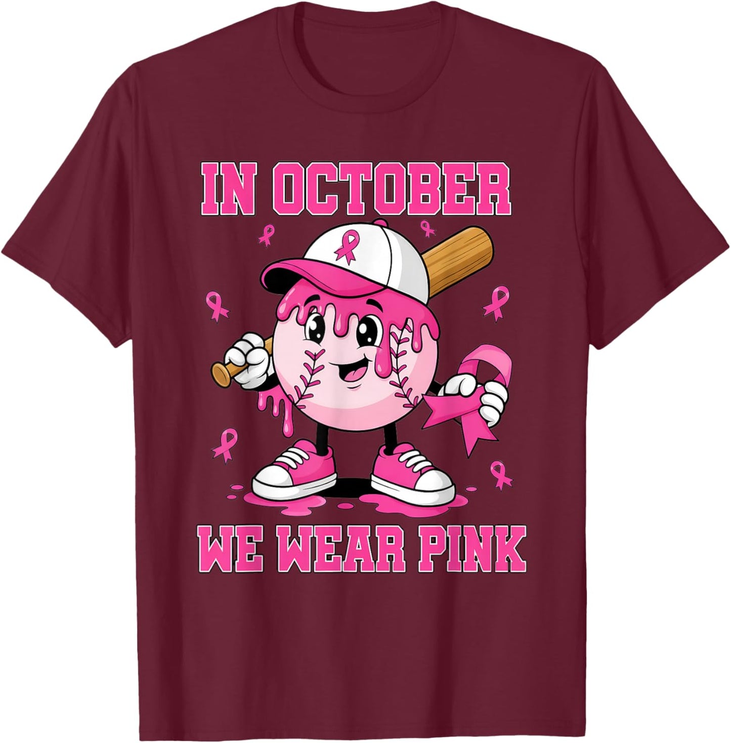 in October we wear Pink Baseball Drip Boy Breast Cancer T-Shirt - T-Shirt | Maroon