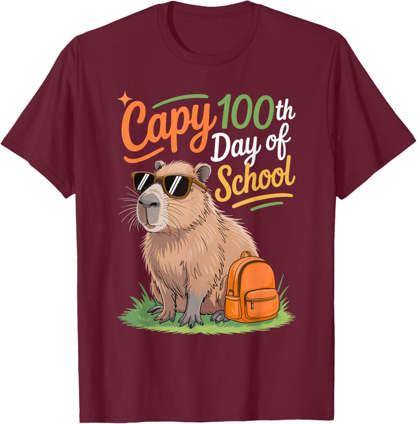 Fun Capy 100th Day of School Funny Capybara 100 Days Smarter T-Shirt - T-Shirt | Maroon