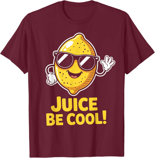 Juice Be Cool Lemonade Fruit Lovers Tropical Sunglass Lemon T-Shirt - T-Shirt | Maroon