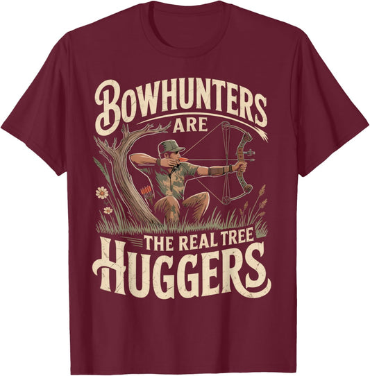 Real Tree Huggers Compound Bowhunter Bow Hunting Archery T-Shirt - T-Shirt | Maroon