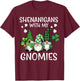 St Patricks Day Shenanigans with Gnomies Gnome Men Women Kid T-Shirt - T-Shirt | Maroon