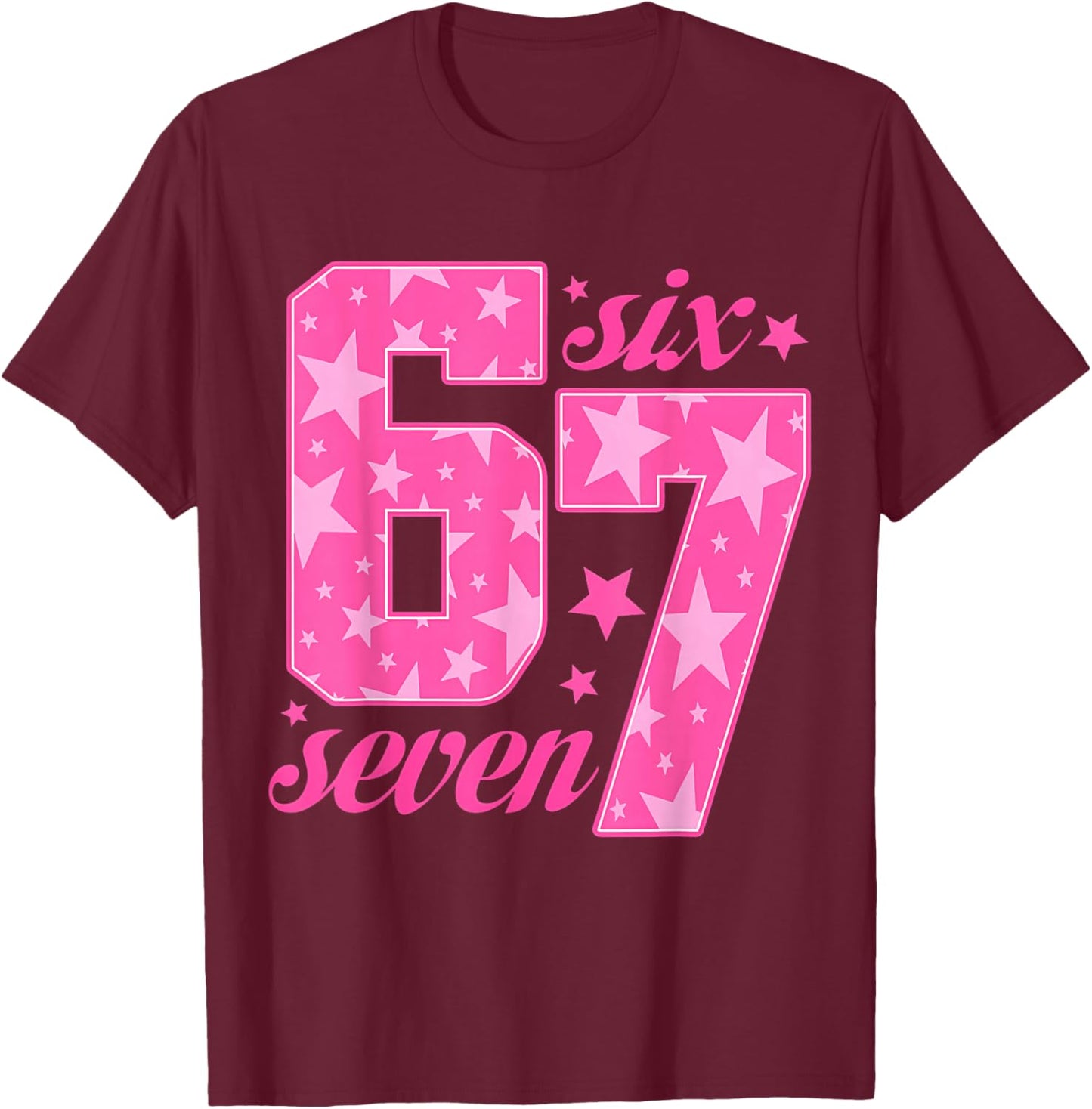 67 Funny Meme Pink Girl T-Shirt - T-Shirt | Maroon