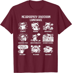 Neurospicy Raccoon Language Funny Racoon Autism ADHD Pride T-Shirt - T-Shirt | Maroon