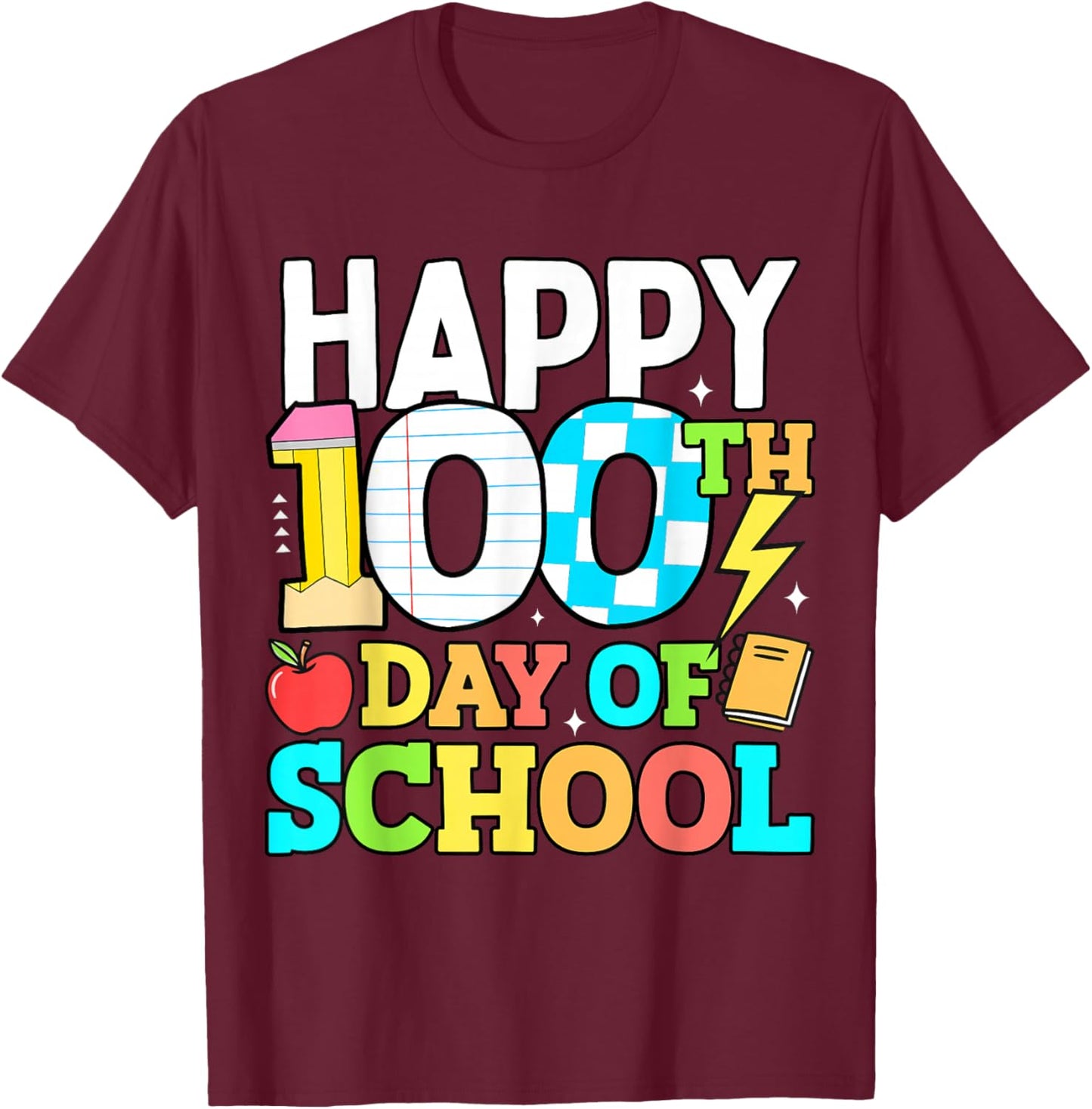 Happy 100 Days of School Teacher 100th Day of School Kids T-Shirt - T-Shirt | Maroon