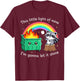 This Little Light of Mine Funny Raccoon Dumpster Fire Meme T-Shirt - T-Shirt | Maroon
