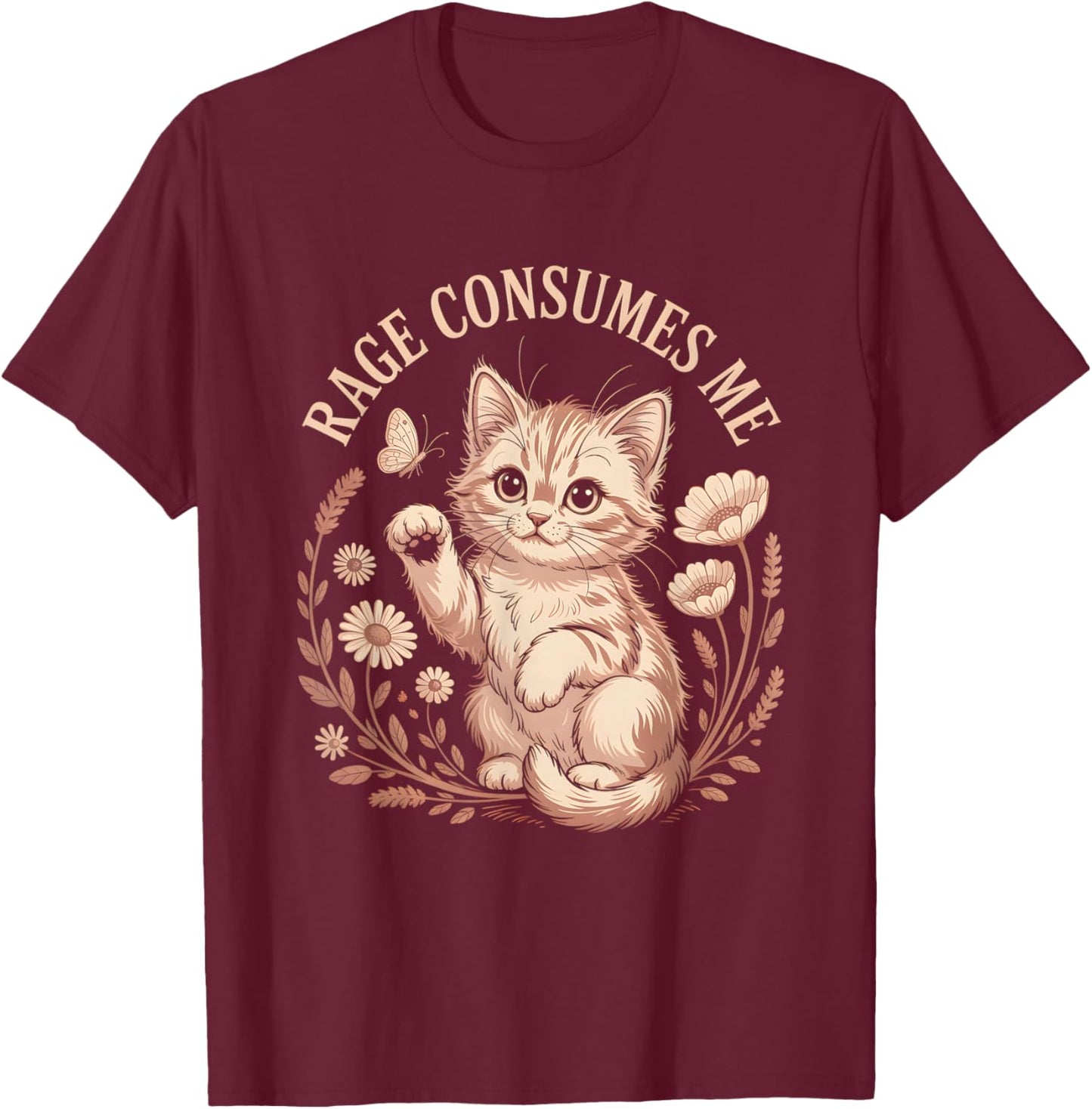 Cute Kitten Meme Rage Consumes Me Shirt T-Shirt - T-Shirt | Maroon