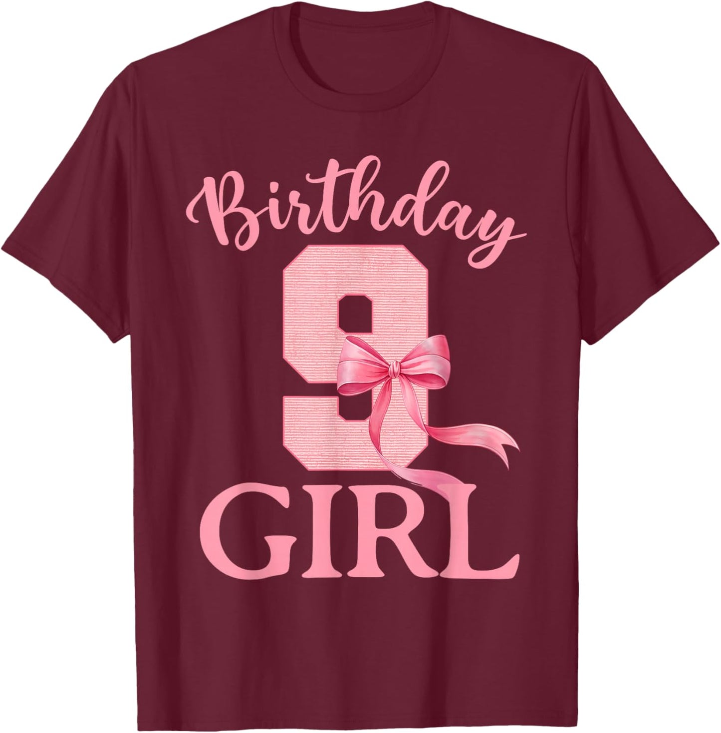 9th Birthday Girl Coquette Bow Themed 9 Year Old Girls Kids T-Shirt - T-Shirt | Maroon