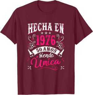 Made in 1976 Spanish Cumpleaños 50th Birthday Español T-Shirt - T-Shirt | Maroon