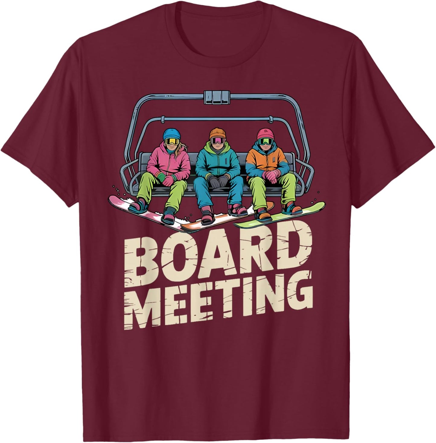 Snowboard Board Meeting Ski Lift Skier Winter Sports T-Shirt - T-Shirt | Maroon
