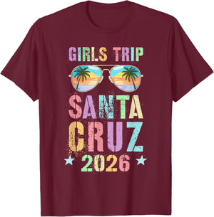 Fabulous Girls Trip Santa Cruz 2026 Vacay Beaching Travel T-Shirt - T-Shirt | Maroon
