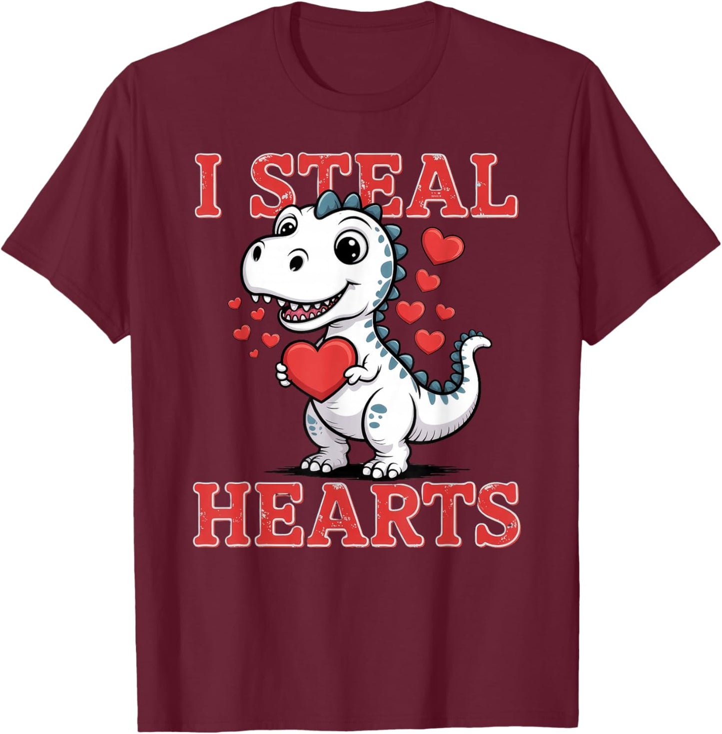 Valentine T rex I Steal Hearts T-Shirt - T-Shirt | Maroon