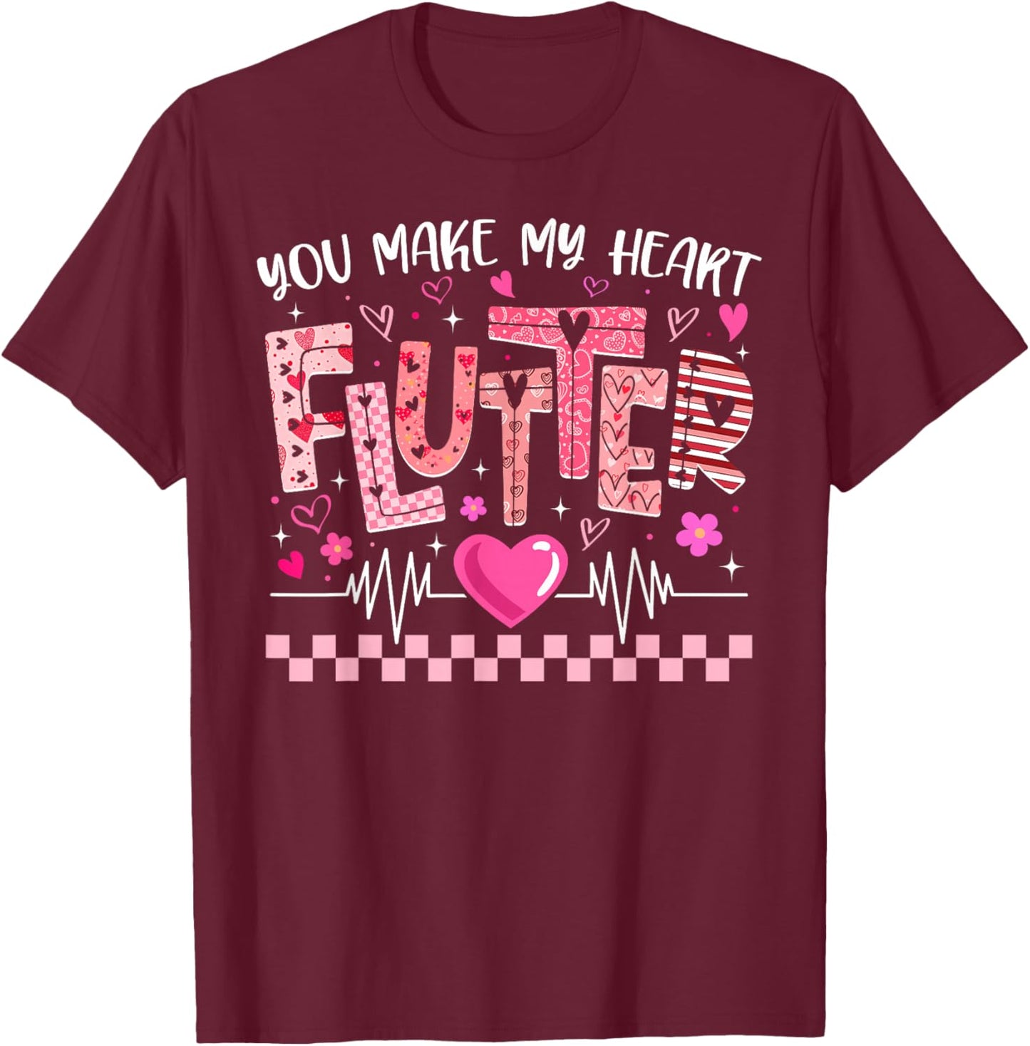 Valentine You Make My Heart Flutter Cardiac Nurse CVICU T-Shirt - T-Shirt | Maroon