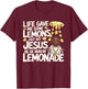 Life Gave Me Some Lemons Jesus Christian Cross Bible T-Shirt - T-Shirt | Maroon