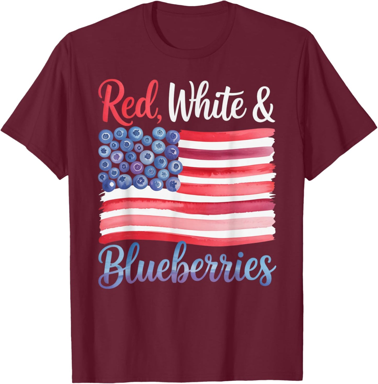 Red White and Blueberries Sweet Patriotic American Flag T-Shirt - T-Shirt | Maroon