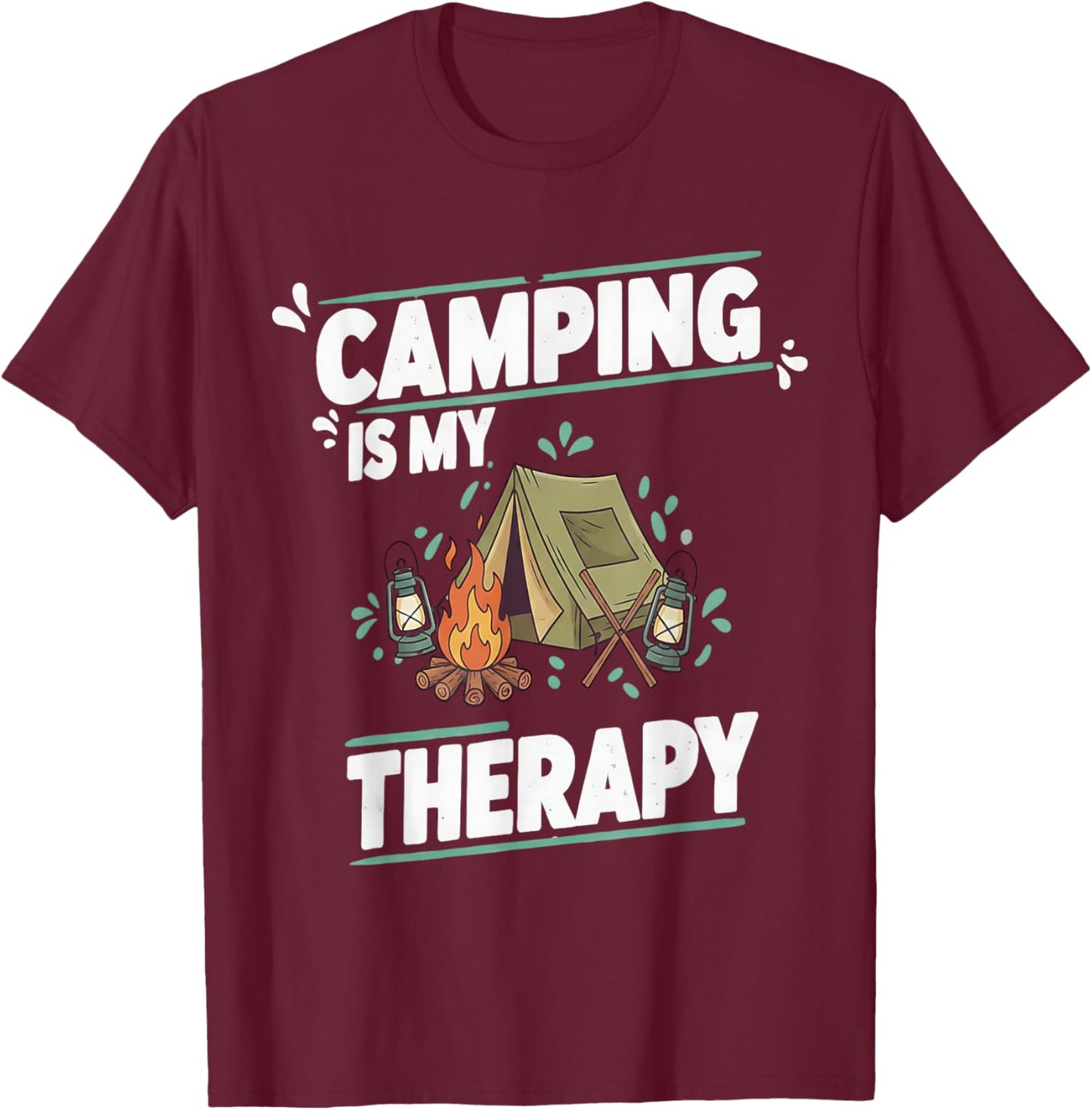 Camping is My Therapy for Great Outdoors and Tent Life T-Shirt - T-Shirt | Maroon