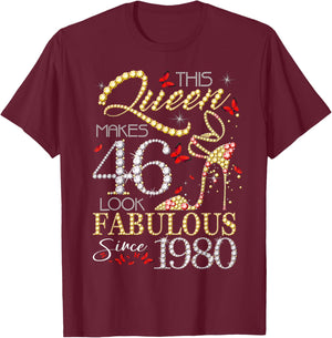 This Queen 46 Fabulous Since 1980 46th Birthday Women Girls T-Shirt - T-Shirt | Maroon