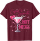 Pink Cupid's Favorite Hot Valentines Mess Martini Margarita T-Shirt - T-Shirt | Maroon