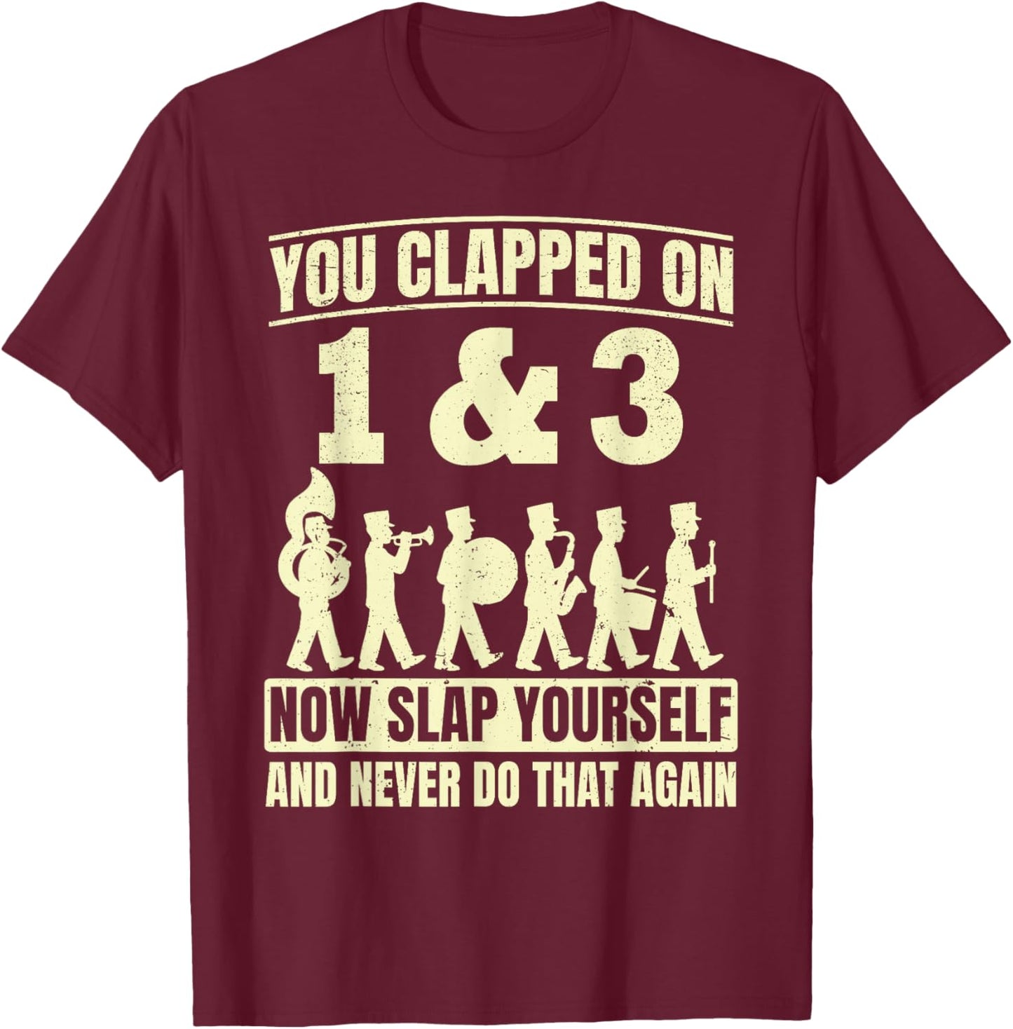 Marching Band Director Funny Band Geek T-Shirt - T-Shirt | Maroon