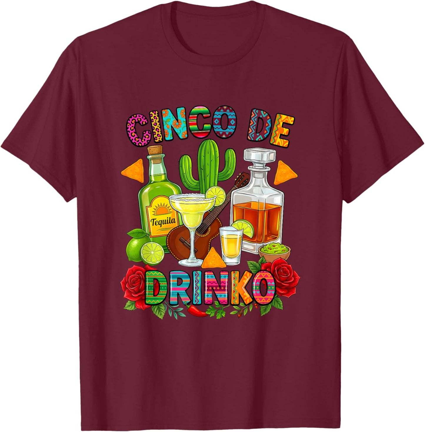 Cinco De Drinko Funny Margarita Party Fiesta Men Women T-Shirt - T-Shirt | Maroon