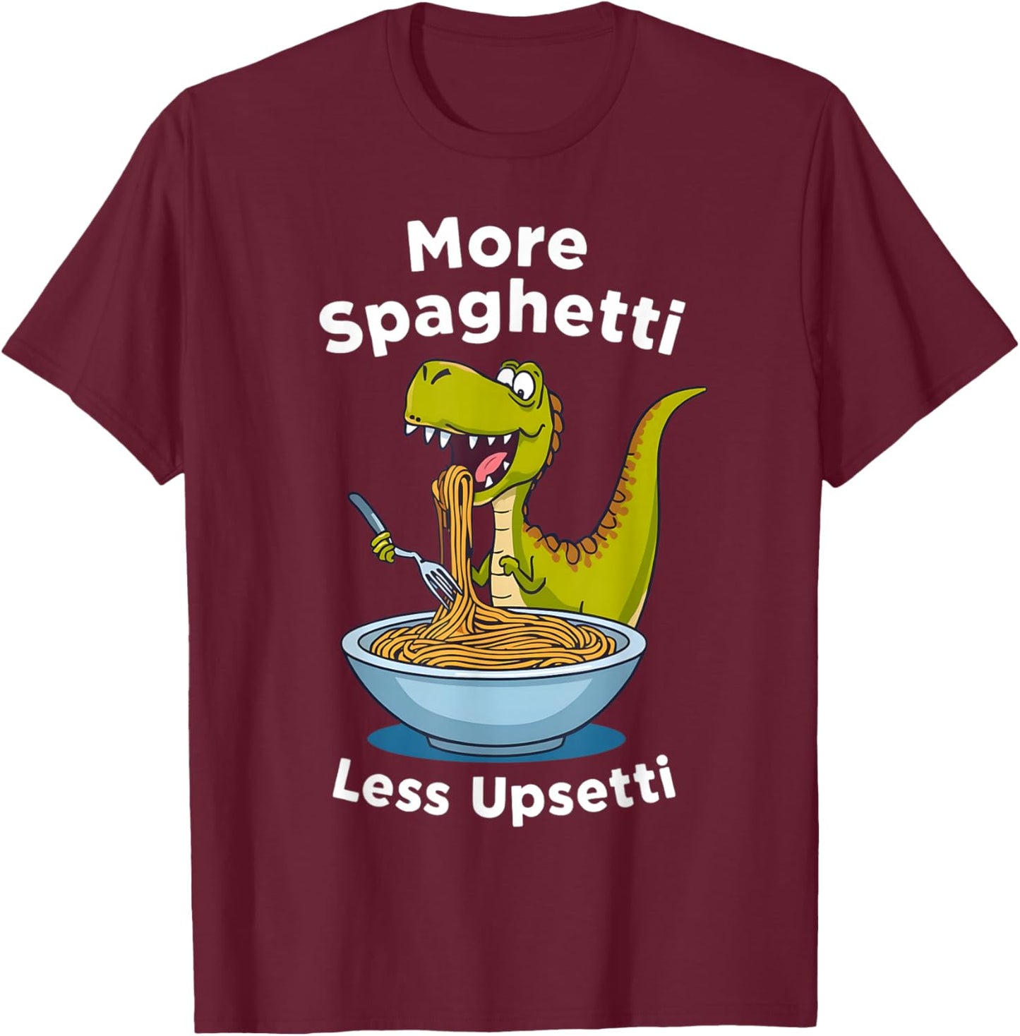 Funny Dinosaur Pasta Eating Spaghetti Kids Toddler Boy Girl T-Shirt - T-Shirt | Maroon