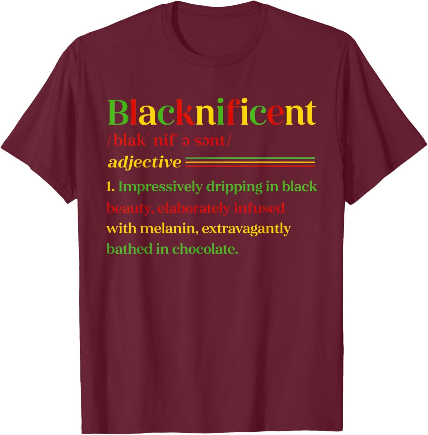 Blacknificent Definition Melanin Pride Empowerment T-Shirt - T-Shirt | Maroon