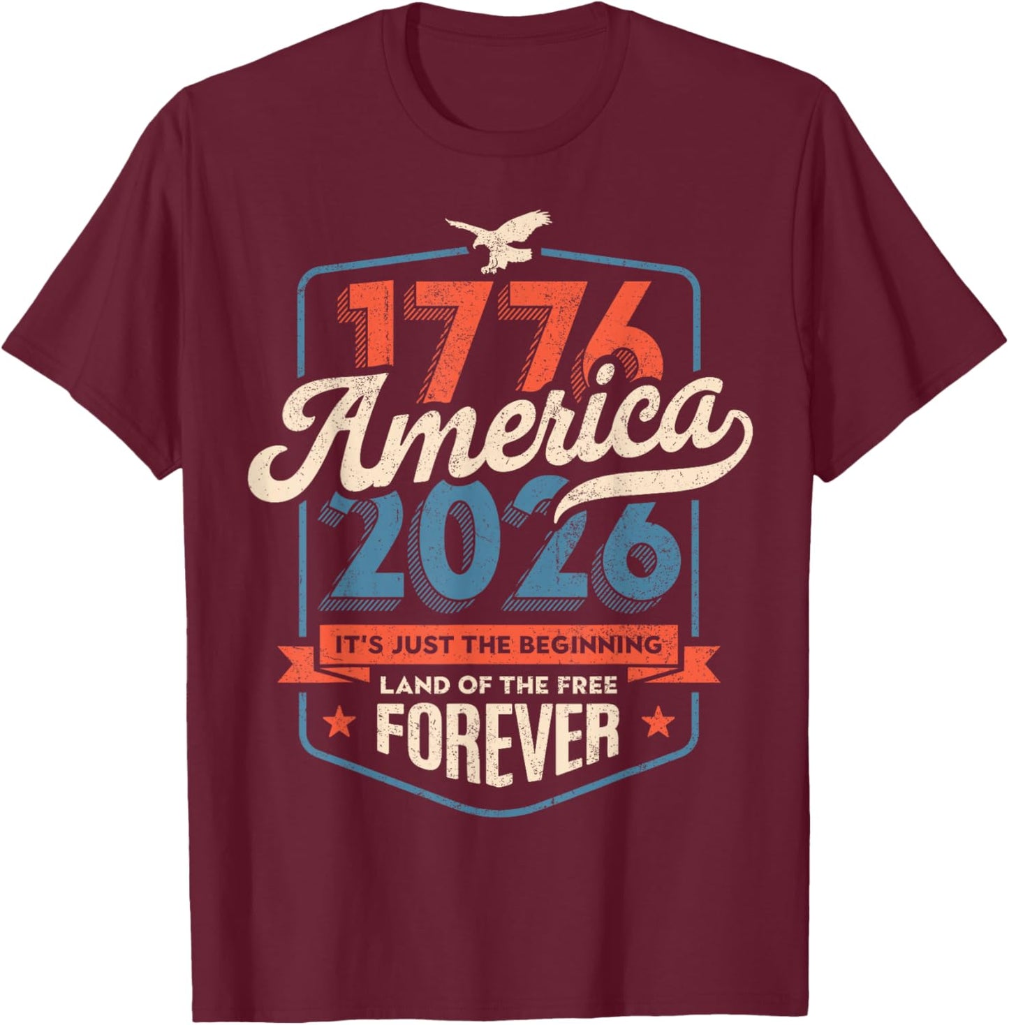 America 1776 2026 Bicentennial 1970s Vintage Style T-Shirt - T-Shirt | Maroon