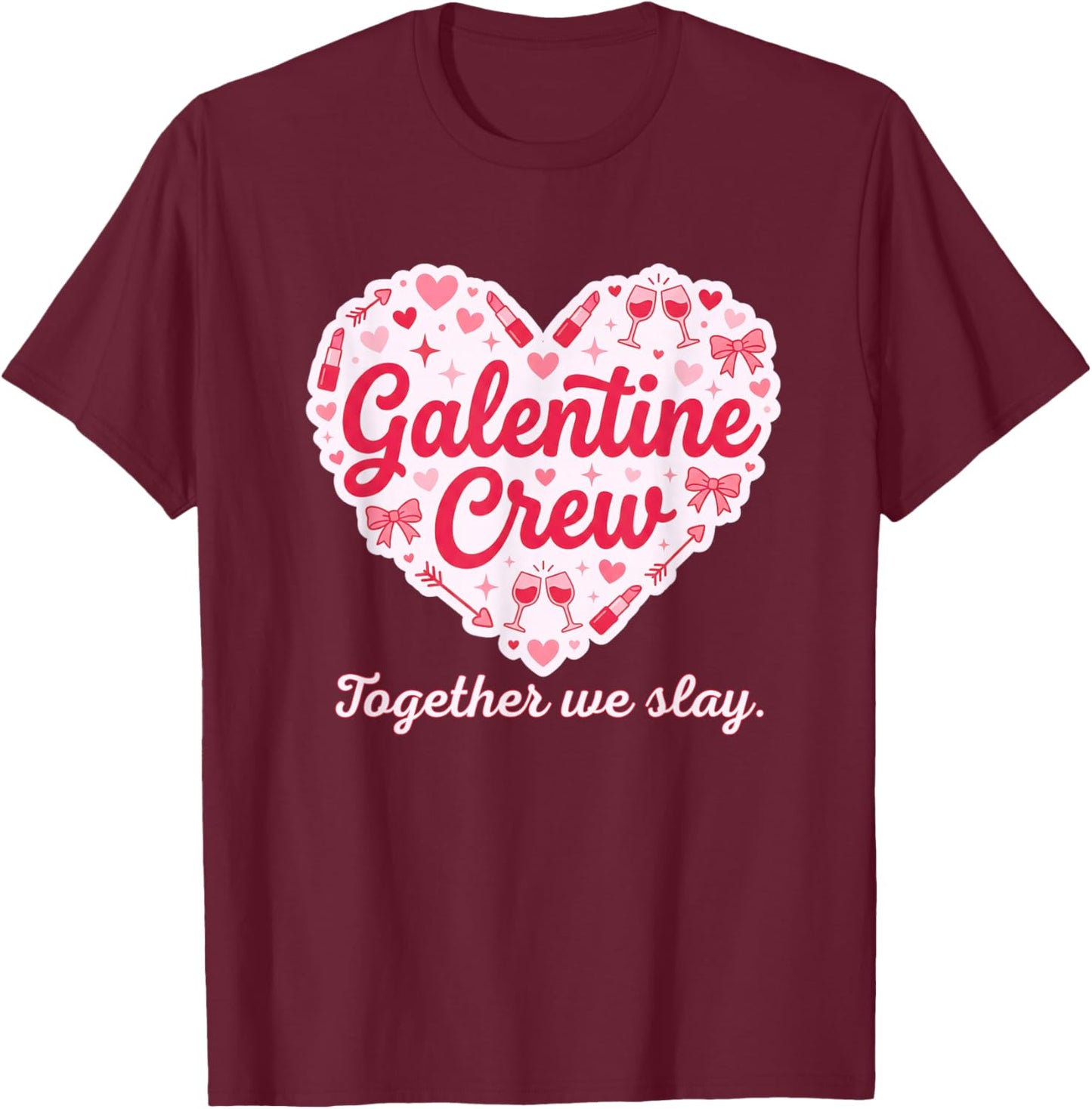 Valentines Day Galentine's Gang Heart Valentine Women Girls T-Shirt - T-Shirt | Maroon