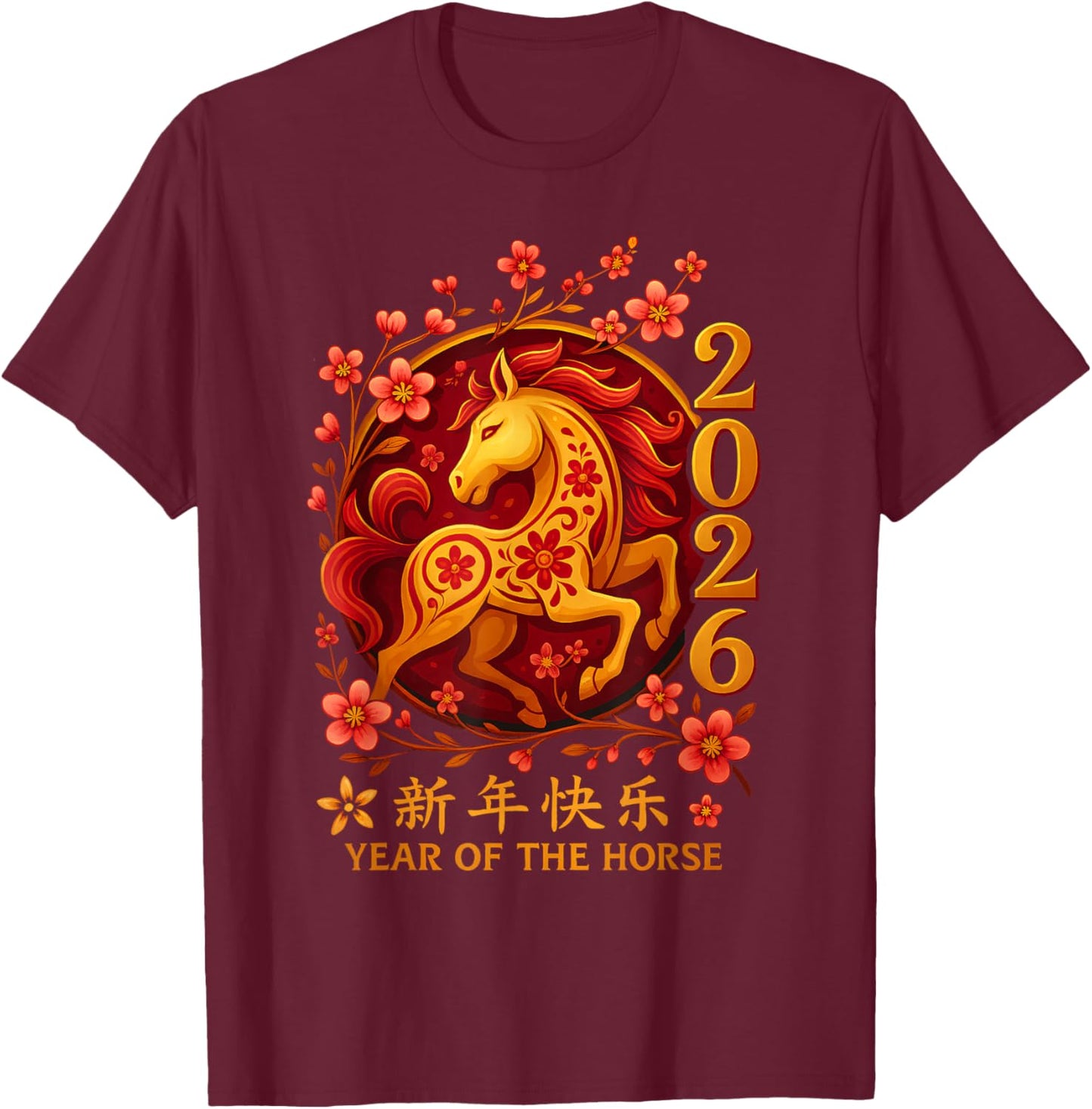 Chinese New Year 2026 Year of The Horse Lunar New Year 2026 T-Shirt - T-Shirt | Maroon