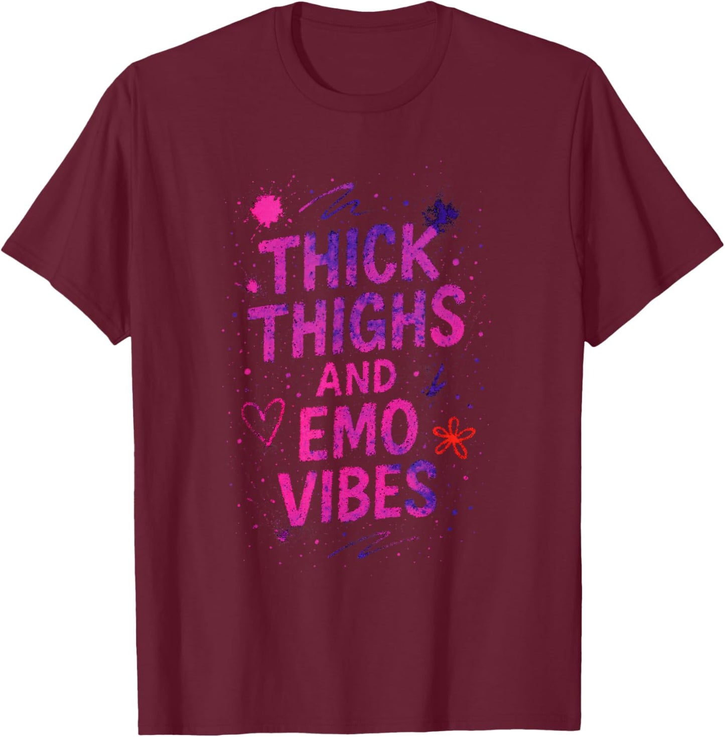 Thick Thighs and Emo Vibes - Goth Alt Music Style T-Shirt - T-Shirt | Maroon