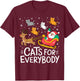 Cats for Everybody Christmas Cat Funny Xmas Women Santa T-Shirt - T-Shirt | Maroon
