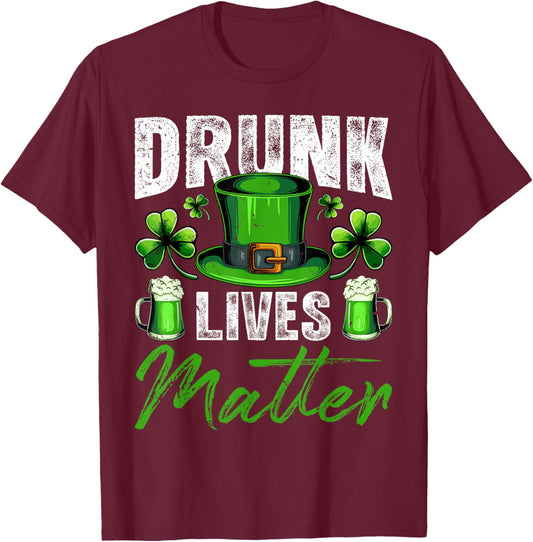 Drunk Lives Matter Leprechaun Drinking Beer St Patrick's Day T-Shirt - T-Shirt | Maroon