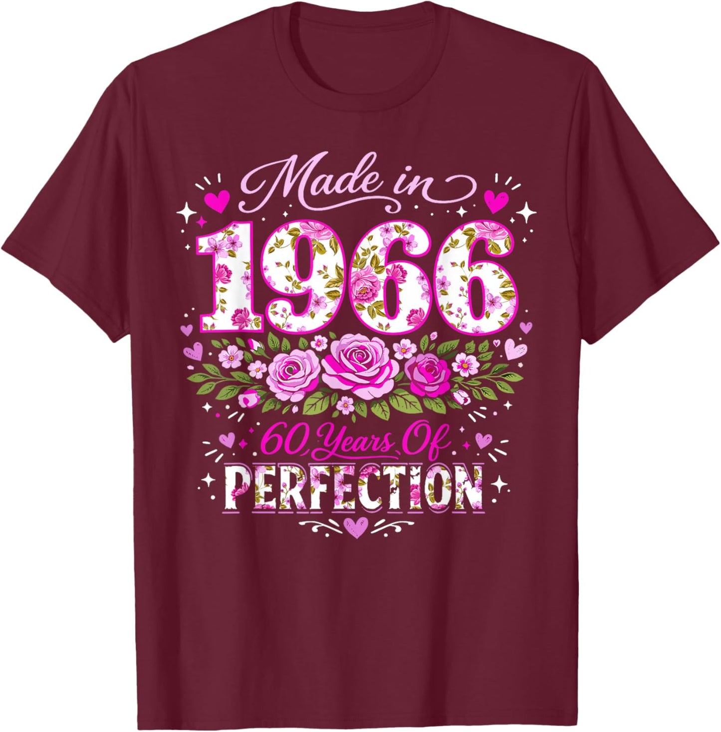 60 Year Old Made 1966 Floral 60th Birthday Women T-Shirt - T-Shirt | Maroon