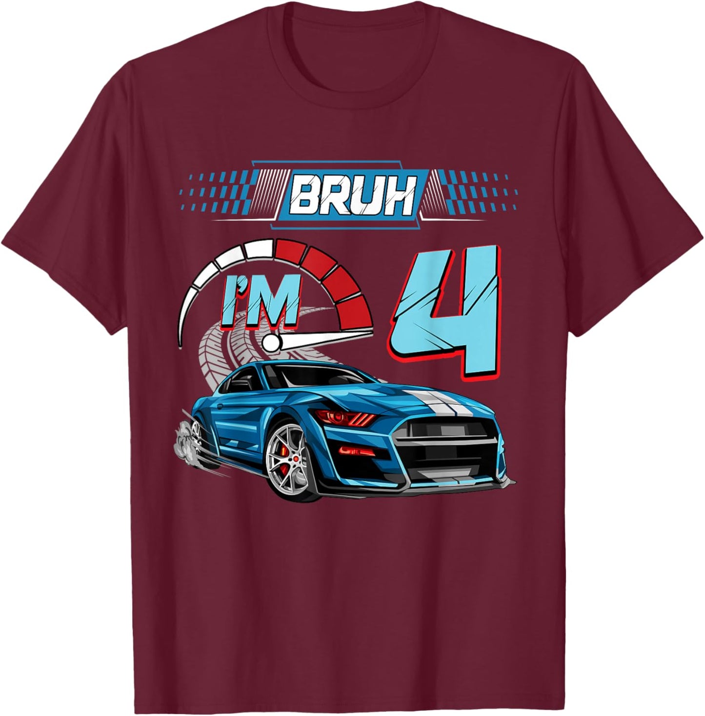 4th Birthday Bruh Racing Car Party Outfit 4 Year Old Boys T-Shirt - T-Shirt | Maroon