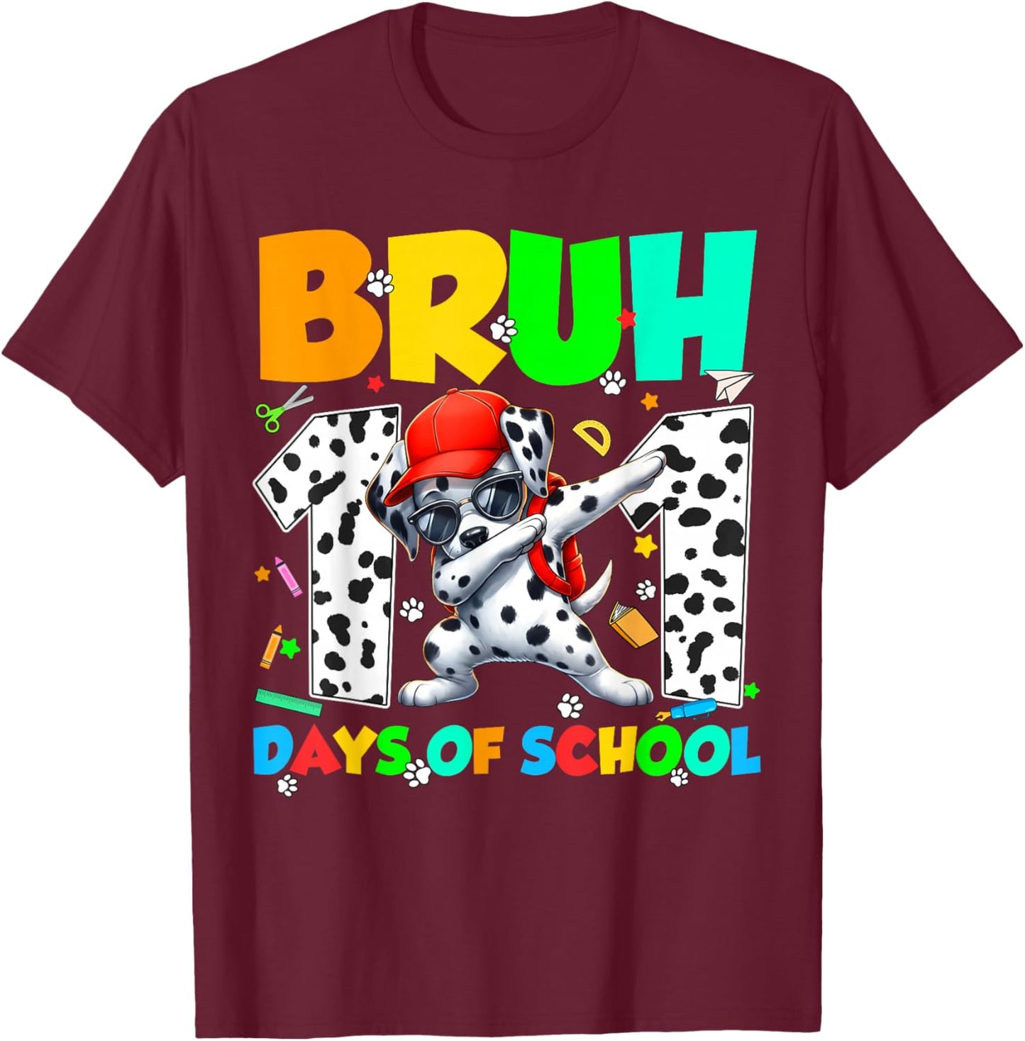 Bruh 101 Days Dabbing Dog 100th Day of School Teacher Kid T-Shirt - T-Shirt | Maroon