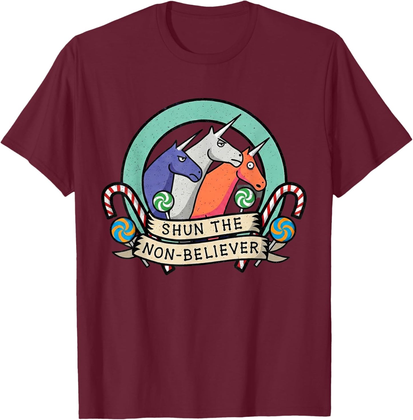 Shun The Non-Believer Funny Unicorn Meme Humor T-Shirt - T-Shirt | Maroon