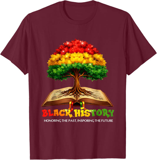 Black History Tree African Honoring Past Inspiring Future T-Shirt - T-Shirt | Maroon