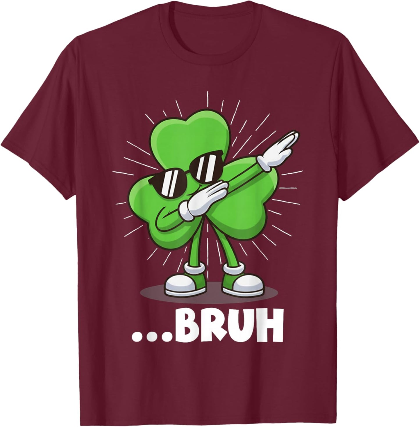 Dabbing Shamrock Bruh Funny St. Patrick’s Day T-Shirt - T-Shirt | Maroon