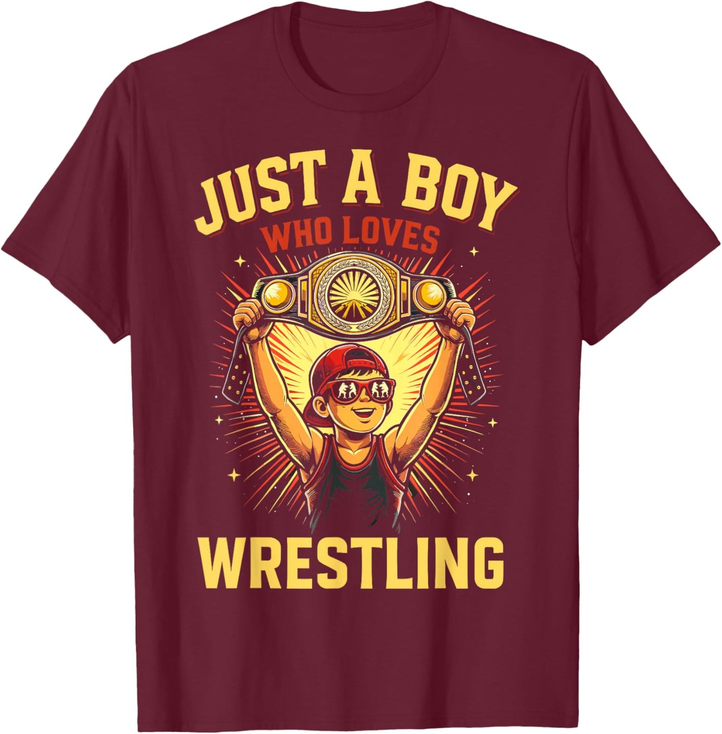 Just a Boy who Loves Wrestling T-Shirt - T-Shirt | Maroon
