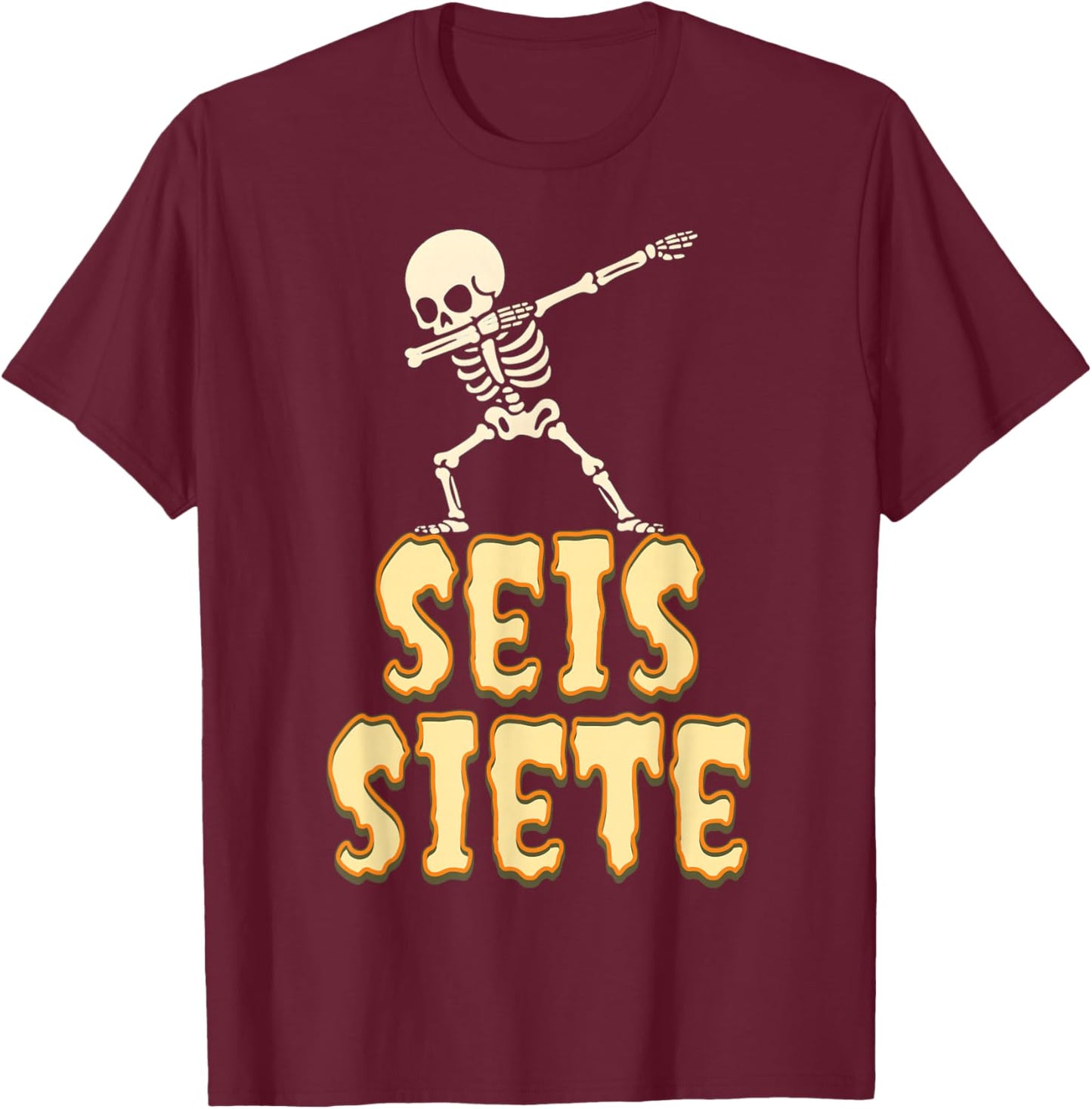 SEIS Siete Spanish Halloween 67 Boys Kids Six Seven Espanol T-Shirt - T-Shirt | Maroon