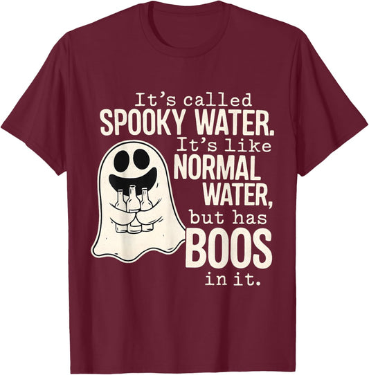 Spooky Water Funny Halloween Ghost Boo Pun T-Shirt - T-Shirt | Maroon
