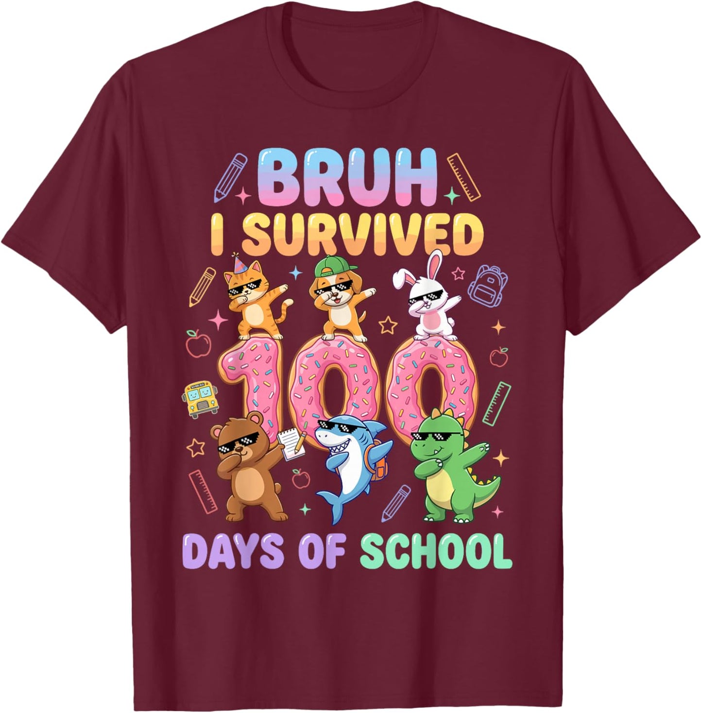 Bruh I Survived 100 Days of School Hundred Dabbing Animals T-Shirt - T-Shirt | Maroon