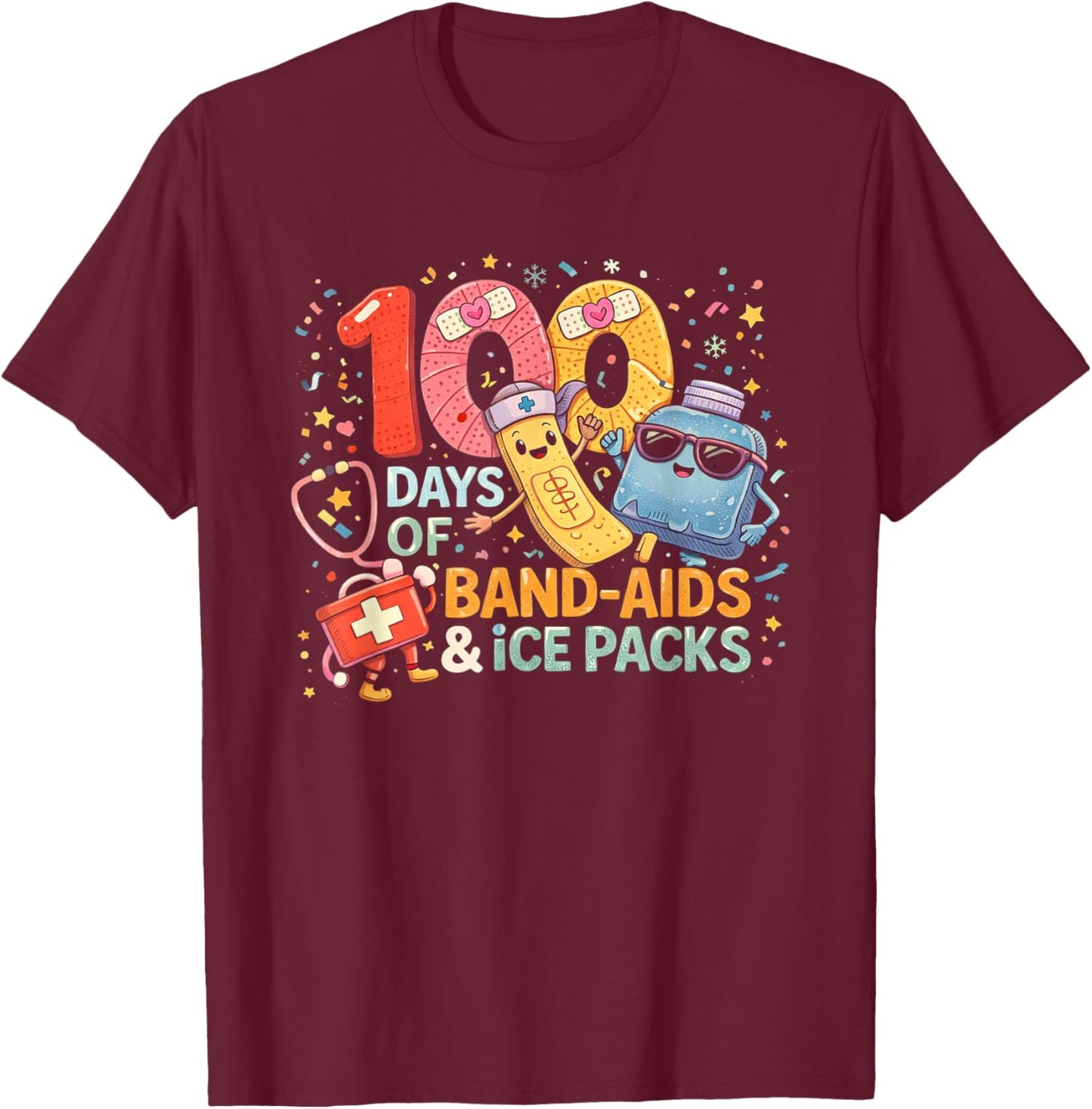 School Nurse 100 Days Band Aids Ice Packs 100 Days of School T-Shirt - T-Shirt | Maroon