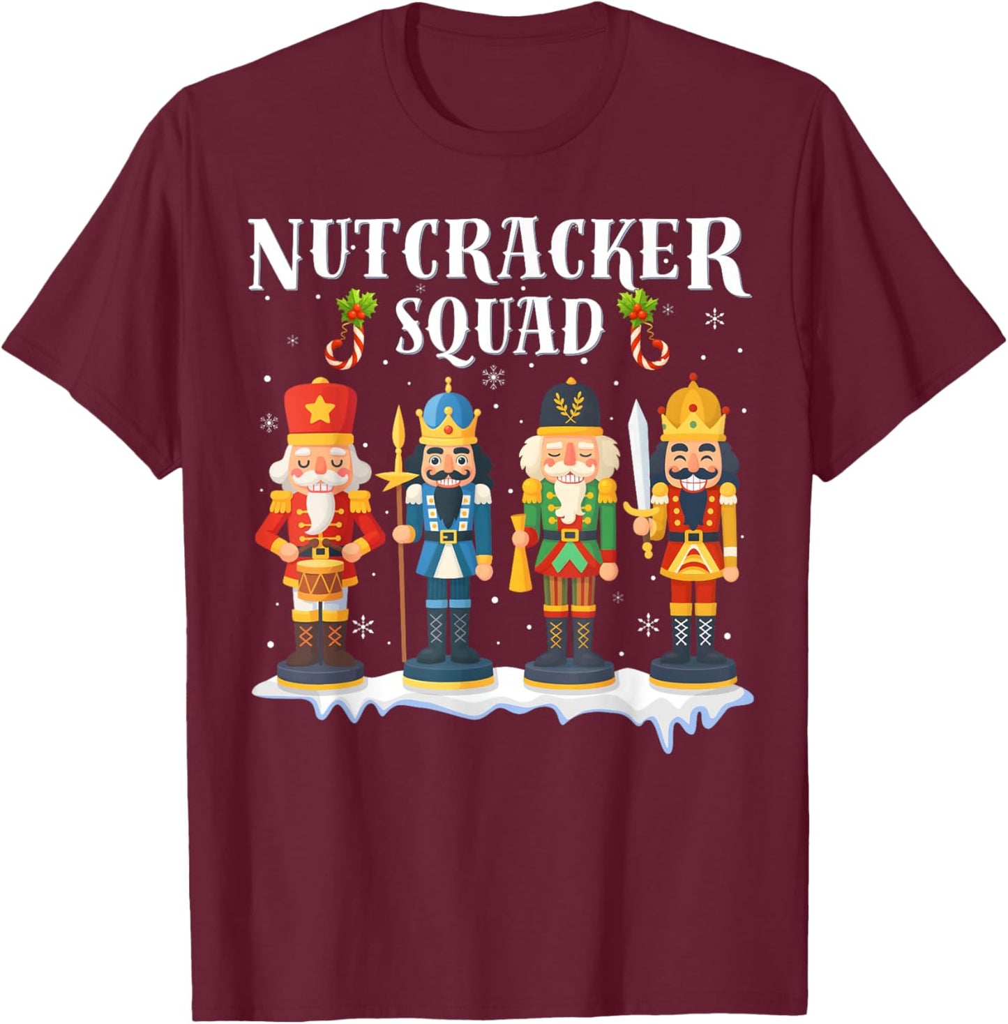 Nutcracker Squad Holiday Christmas Boy Girls Women Men Kids T-Shirt - T-Shirt | Maroon