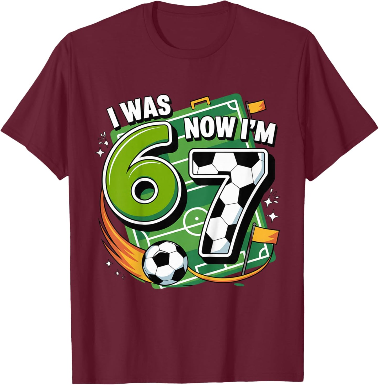 I was 6 Now Im 7 Soccer Football 7th Birthday Boy Kids T-Shirt - T-Shirt | Maroon