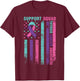 Support Squad Thyroid Cancer Awareness Flag Thyroid Awarenes T-Shirt - T-Shirt | Maroon