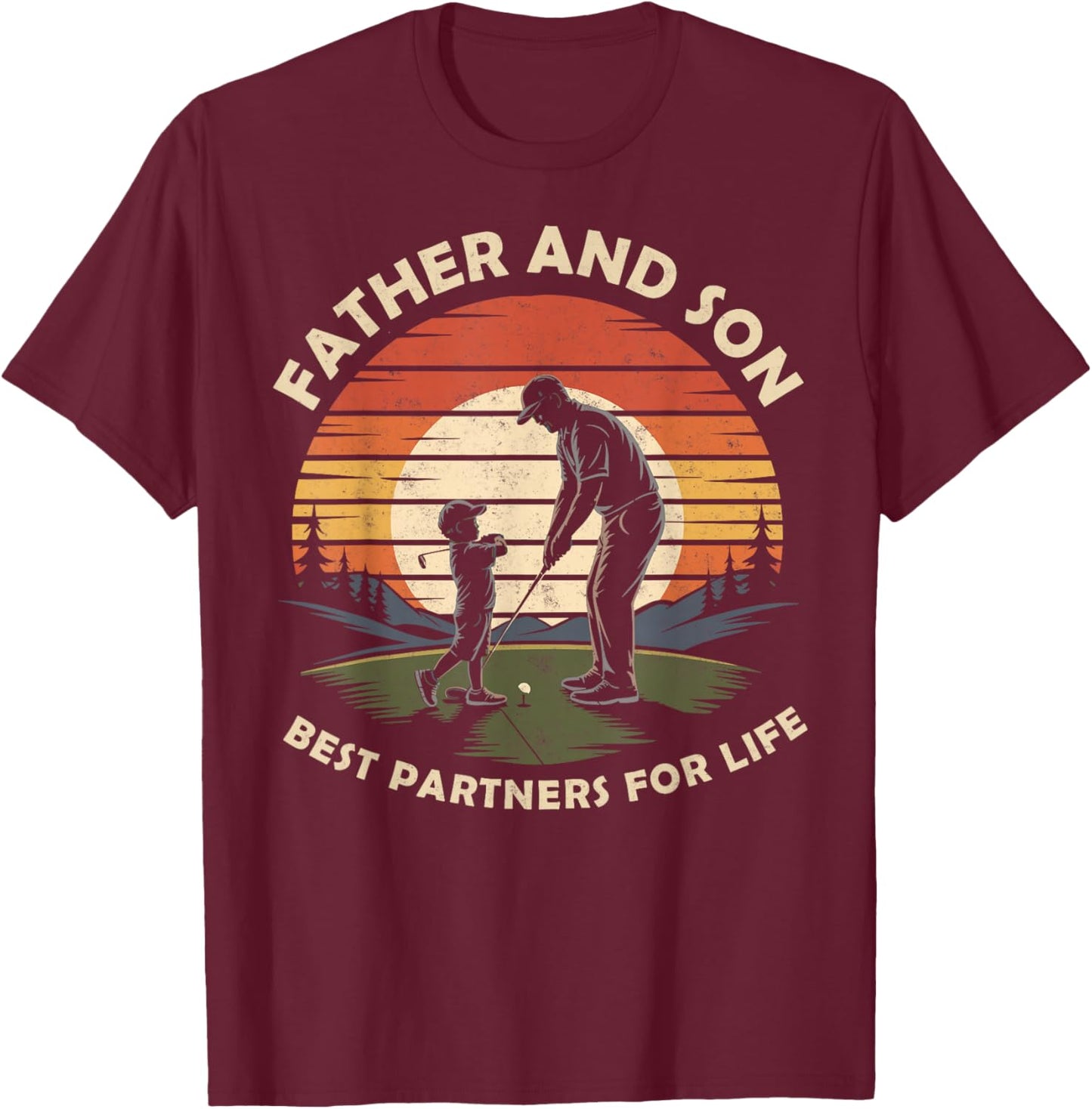 Father & Son Best Partners for Life Golf Golfing Golfer T-Shirt - T-Shirt | Maroon