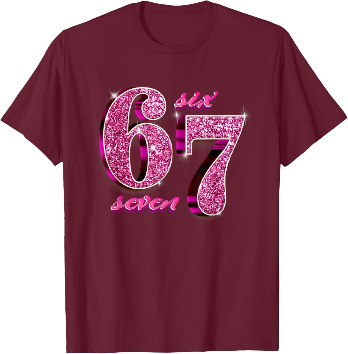 Funny Girls Pink Coquette 67 Six Seven Meme Brainrot T-Shirt - T-Shirt | Maroon
