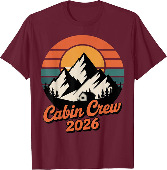 Cabin Crew 2026 Mountain Vacation Family Matching Group T-Shirt - T-Shirt | Maroon