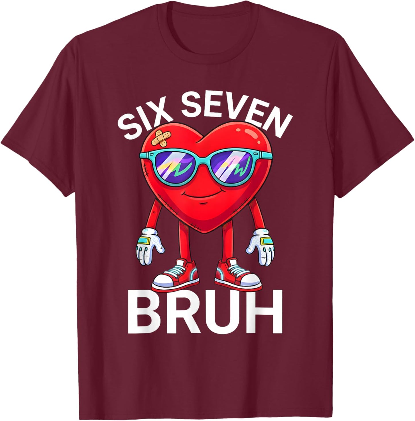 67 Valentine Funny Six Seven Meme Brainrot Heart Kids Bruh T-Shirt - T-Shirt | Maroon